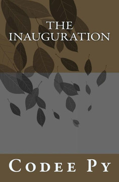 The Inauguration