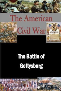 The Battle of Gettysburg : 9781503271500