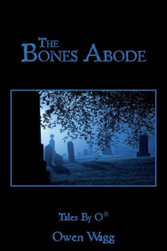 The Bones Abode