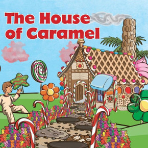 The House of Caramel