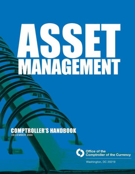 Asset Management: Comproller's Handbook December 2000