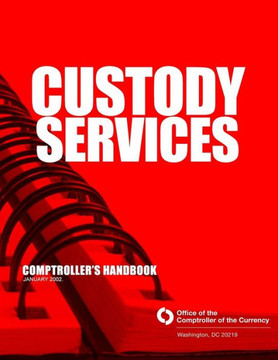 Custody Services: Comptroller's Handbook January 2002