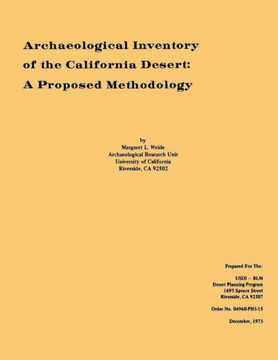 Archaeological Inventory of the California Desert: A Proposed Methodology