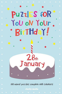 Puzzles for you on your Birthday - 28th January