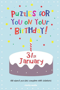 Puzzles for you on your Birthday - 31st January