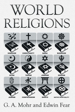 World Religions: The History, Issues, and Truth : 9781503503694