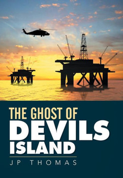 The Ghosts of Devils Island : 9781503504424