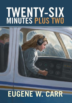 Twenty-Six Minutes Plus Two : 9781503510197