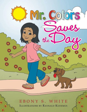 Mr. Colors Saves the Day