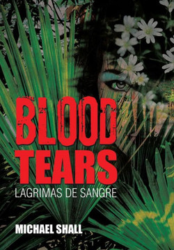 Blood Tears: Lagrimas de Sangre : 9781503518124