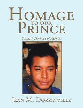 Homage to our Prince: Dimitri The Face of ADHD