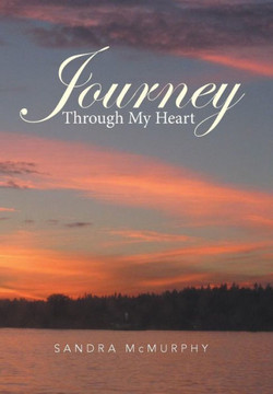 Journey Through My Heart : 9781503529281