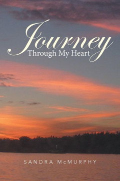 Journey Through My Heart : 9781503529298