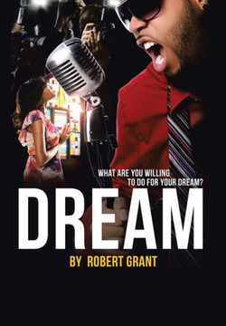 Dream: What Are You Willing To Do For Your Dream? : 9781503531482