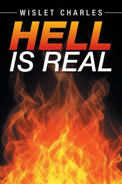 Hell is Real : 9781503534766