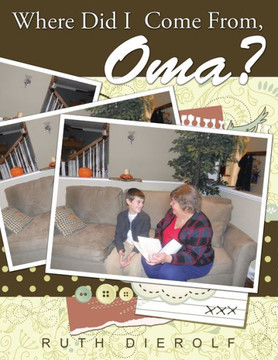 Where Did I Come From, Oma?