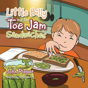 Little Billy and the Toe Jam Sandwiches
