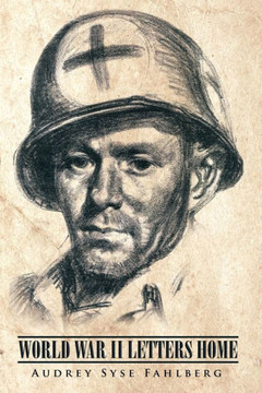 World War II Letters Home : 9781503543799