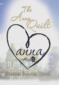 The Anna Quilt : 9781503552173