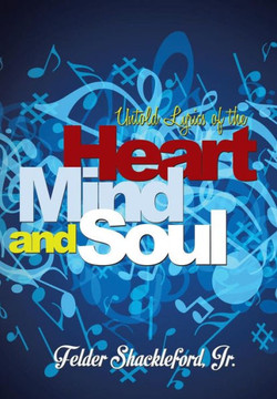 Untold Lyrics of the Heart, Mind and Soul : 9781503558069