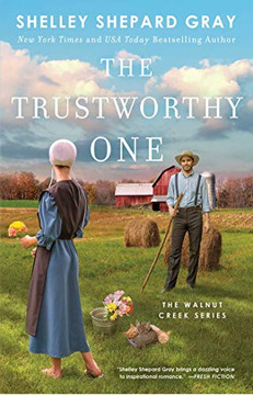 The Trustworthy One (4) (Walnut Creek Series, The)
