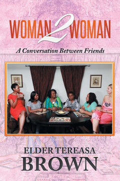 Woman2Woman: A conversation between friends : 9781503569164