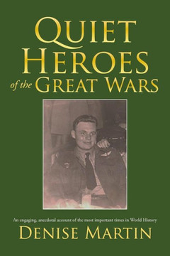 Quiet Heroes of the Great Wars : 9781503571747