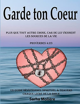 Garde Ton Coeur (French Edition) - 9781777536206