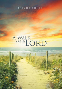 A Walk With The Lord : 9781503581845