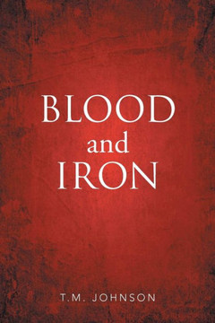 Blood and Iron : 9781503589681