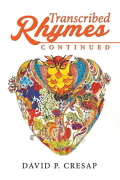 Transcribed Rhymes: Continued : 9781503590656