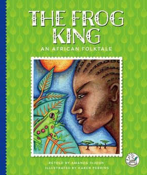 The Frog King: An African Folktale