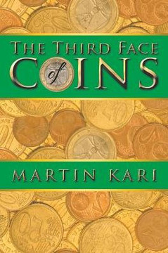 The Third Face of Coins