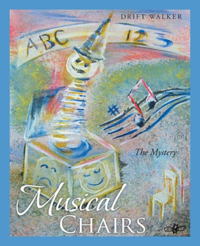 Musical Chairs: The Mystery