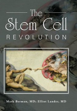 The Stem Cell Revolution : 9781504920001