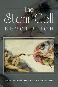 The Stem Cell Revolution : 9781504920018
