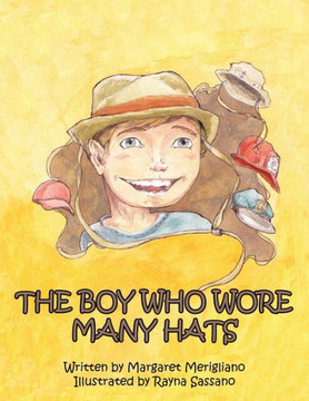 The Boy Who Wore Many Hats