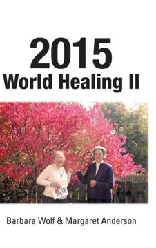 2015 World Healing II : 9781504968133