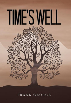 Time's Well : 9781504995016