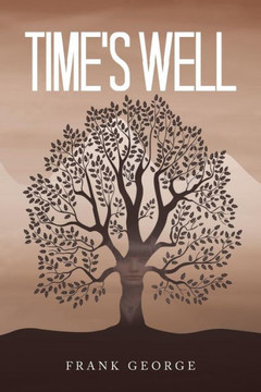 Time's Well : 9781504995030