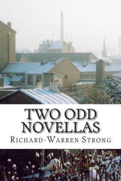 Two Odd Novellas: Ramornie and a Strange Thing