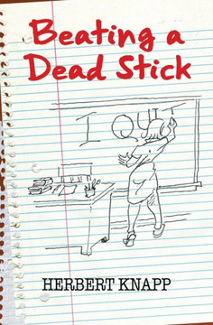 Beating A Dead Stick