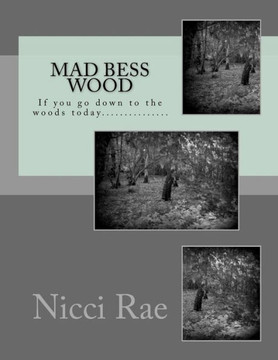 Mad Bess Wood