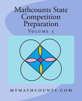 Mathcounts State Competition Preparation Volume 3