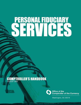 Personal Fiduciary Services: Comptroller's Handbook August 2002