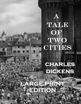 A Tale of Two Cities: Low Tide Press LARGE PRINT Edition - Large Print