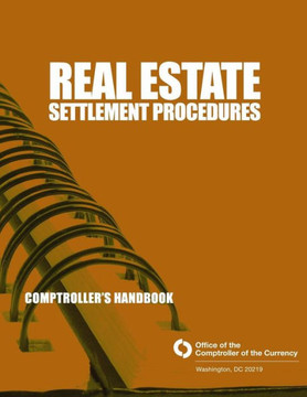 Real Estate Settlement Procedures: Comptroller's Handbook September 2010