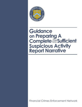 Guidance on Preparing A Complete and Sufficient Suspicious Activity Report Narrative
