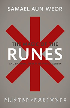 Magic of the Runes: And Spiritual Secrets of Virgil