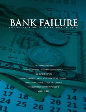 Bank failure: Evidence from the Colombian financial crisis